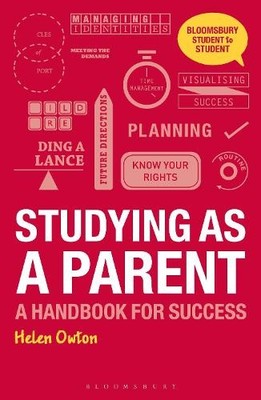 Helen Owton Studying as a Parent (Taschenbuch) Student to Student