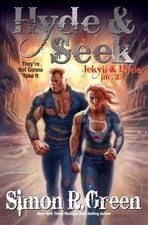 Simon R. Green Hyde & Seek (Hardback) Jekyll & Hyde Inc.