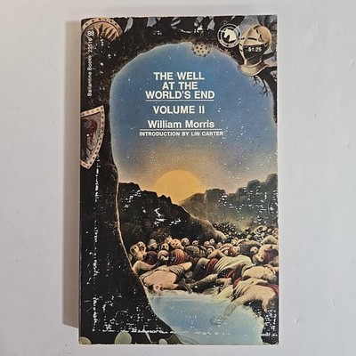 The Well At The World's End Volume 2 II William Morris Ballantine Adult Fantasy