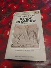 Iliade di Omero Vol.2-Vincenzo Monti Libro Rizzoli