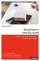 Demokratie Und Religion ~ Mirjam Weiberg ~ 9783593508467