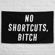 No Shortcuts Gym Flag - Workout Motivation Tapestry - Weightlifting Decor