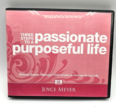 Three Steps To A Passionate Purposeful Life~Joyce Meyer Audio CD~Simple Changes