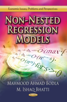 Non-Nested Regression Models - Paperback NEW Mahmood A. Bodl 2013-07-01