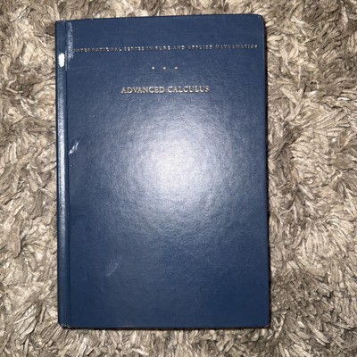 Advanced Calculus. International Series in Pure and Applied Mathematics. Third E