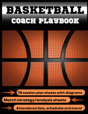 Basketball Playbook: a Notebook for Coaches to Plan Basketball Trainings, Journa