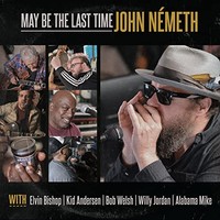 John Nemeth - May Be The Last Time - Cd - Cd - F72Z
