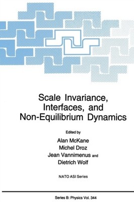 McKane - Scale Invariance Interfaces and Non-Equilibrium Dynamics -  - X555z
