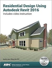 Residential Design Using Autodesk Revit 2016 Paperback Daniel Joh
