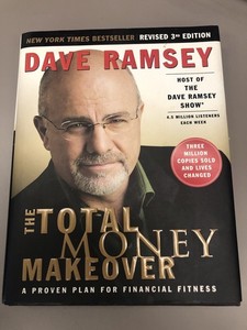 Dave Ramsey / The Total Money Makeover