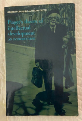 PIAGET'S THEORY OF INTELLECTUAL DEVELOPMENT Ginsburg TPB/1st Printing '69 VG