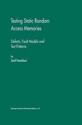 Testing Static Random Access Memories - 9781441954305