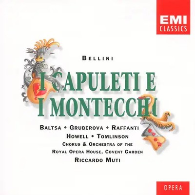 Riccardo Muti - Bellini: Capuleti E I Montecchi (Gesamtaufnahme) (ital.)