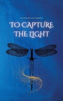 Lr Carroll | To Capture The Light | Taschenbuch | Englisch (2026) | Lr Carroll