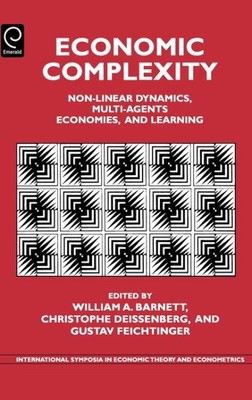 Economic Complexity : Non-Linear Dynamics, Multi-Agents Economies and Learnin...