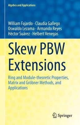 Skew PBW Extensions: Ring and Module-theoretic Properties, Matrix and Gr?bner Me
