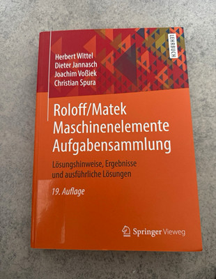 Roloff/Matek Maschinenelemente Aufgabensammlung 19. Auflage Springer Vieweg DE