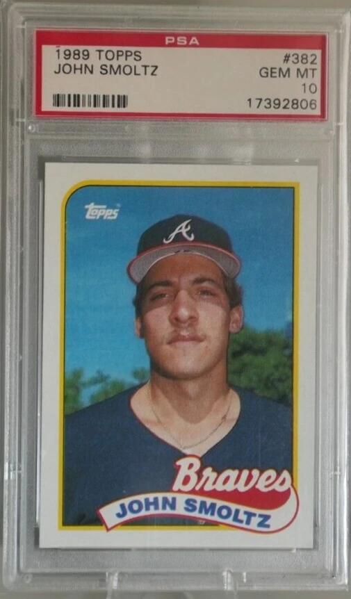 JOHN SMOLTZ RC - (PSA 10) 1989 TOPPS #382 BRAVES HOF