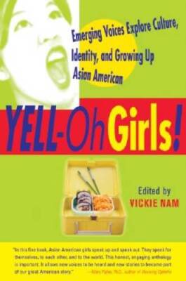 YELL-Oh Girls! Emerging Voices Explore Culture, Identity, and Growing Up  - GOOD