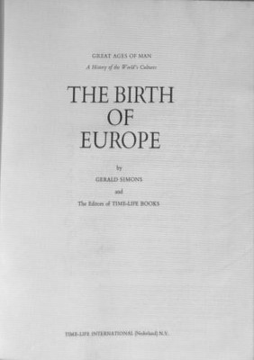 Great Ages Of Man - The Birth Of Europe