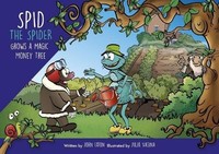 John Eaton - Spid The Spider Grows A Magic Money Tree 14 - Paperback - G245Z