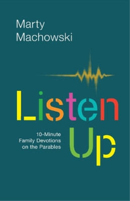 Marty Machowski Listen Up (Taschenbuch)