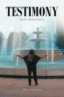 Mary Jackson | Testimony | Taschenbuch | Englisch (2020) | God's Deliverance