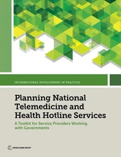 Planning National Telemedicine and Health Hotline Services: A ...  (paperback)