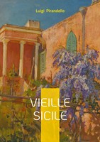Luigi Pirandello | Vieille Sicile | Taschenbuch | FranzöSisch (2025)