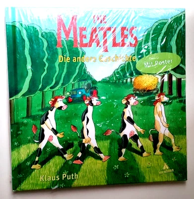 The Meatles - Die andere Geschichte - mit Poster - Klaus Puth - 2013 - Buch, neu - Bild 1 von 2