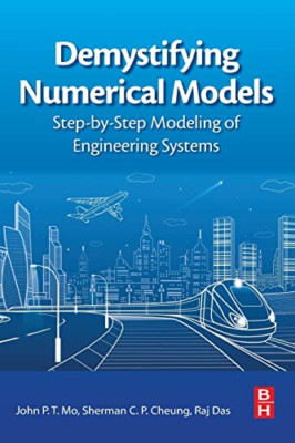 Demystifying Numerical Models: Step-by Step Modeling of - Paperback / softback N