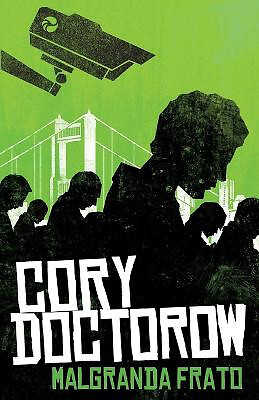 Malgranda frato By Cory Doctorow - New Copy - 9780902756663