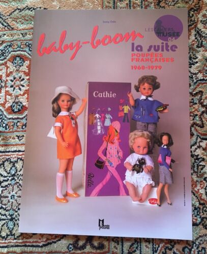 Livre Baby Boom, la suite : poupées françaises 1960-1979 Samy Odin - Afbeelding 1 van 3