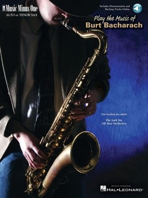 Play the Music of Burt Bacharach: Solo B-Flat Tenor Sax, Solo E-Flat Alto Sax [W
