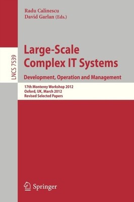Calinescu - Large-Scale Complex IT Systems. Development Operation and - X555z