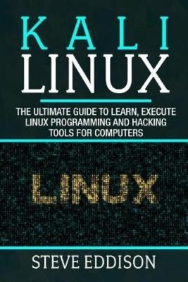 Steve Eddison Kali Linux (Paperback) Programming