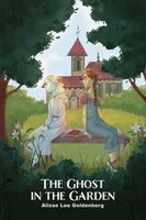 The Ghost In The Garden Alisse Lee Go*Denberg Taschenbuch Englisch 2024