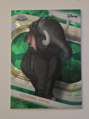 COLONEL HATHI 2025 TOPPS CHROME DISNEY SAPPHIRE GREEN REFRACTOR 10 /99 Q2101