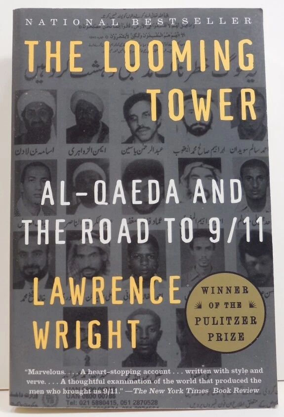 The Looming Tower by Lawrence Wright: 9781400030842