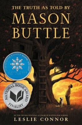 The Truth as Told by Mason Buttle by Leslie Connor: New