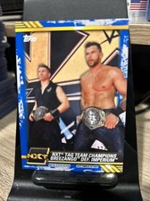 2021 Topps WWE NXT Blue #67 NXT Tag Team Champions Breezango def.  Imper 22/50