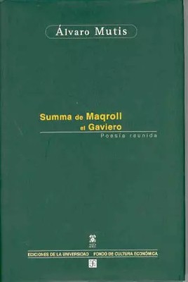 SUMMA DE MAGROLL EL GAVIERO (Bibliot. Premio Cervantes), Alvaro Mutis