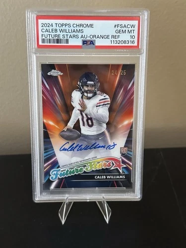 2024 Topps Chrome Future Stars Auto Caleb Williams Orange Refractor /25 PSA 10