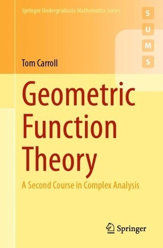 Geometric Function Theory - 9783031737268