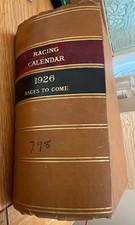 The Racing Calender 1926 Races To Come Vol 154 Weatherby & Sons