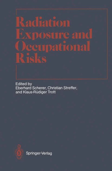 Eberhard Scherer (U. A.) | Radiation Exposure And Occupational Risks | Buch | Xi-image