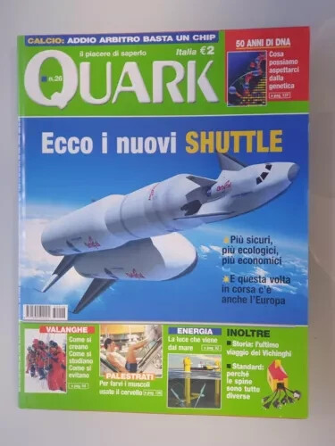 RIVISTA QUARK : IL PIACERE DI SAPERLO N.26 (ECCO I NUOVI SHUTTLE) - Foto 1 di 1