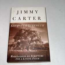 Sources of Strength SIGNED Jimmy Carter 1997 1st Edition Hardcover w/ DJ