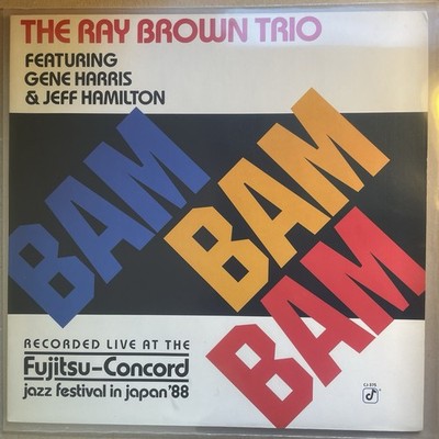 THE RAY BROWN TRIO - Bam Bam Bam - Jazz Festival Japan 1988 - Harris - Hamilton