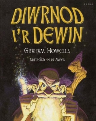 Diwrnod I'R Dewin Taschenbuch Graham Howells
